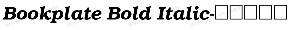 Bookplate Bold Italic字体转换
